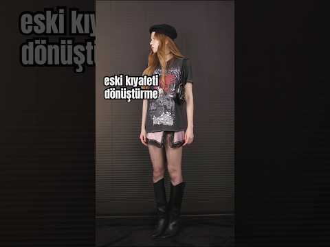 eski eteğimi yeniliyorum