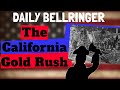 California Gold Rush: Key Concepts