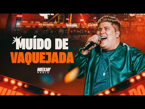 MUÍDO DE VAQUEJADA - Kelvy Pablo (EP Muído do KP)