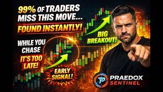 99% of Traders Miss This Move… (Praedox Sentinel Finds It Instantly)