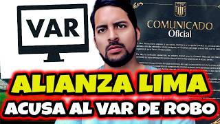 ALIANZA LIMA ACUSA AL VAR DE ROBO TRAS AUDIOS REVELADORES