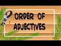 Ordering Adjectives in English Grammar