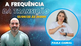 A frequência da transição:12/09/23 às 21:00h