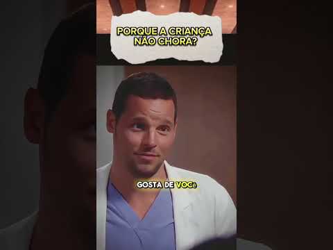 Porque a criança não chora? #series #seriado #séries #filmes #greysanatomy #trechosdeseries
