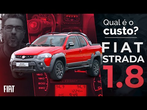FIAT STRADA 1.8 VALE A PENA?