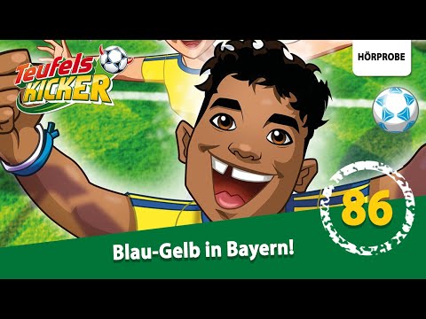 Teufelskicker Folge 86: Blau-Gelb in Bayern! | Hörprobe zum Hörspiel