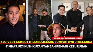 PATRICK KLUIVERT KEGIRANGAN! Miliano tak sabar debut di FIFA Matchday~Timnas U17 tambah pemain