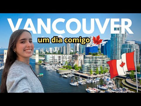 UM DIA EM VANCOUVER! Diário de Intercâmbio Canadá 🇨🇦