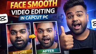 Face Smooth Video Editing in Capcut PC | How to Make Face Skin Smooth in Video