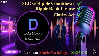 XRP- Tether New StableC In US - SEC vs Ripple Countdown - German Stock Exchange Calls $18 XRP