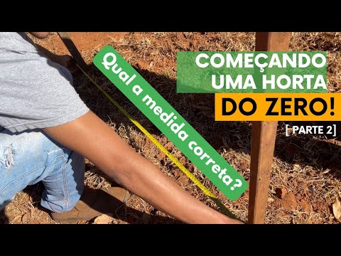 Construindo uma horta do zero ! Levantando canteiro na linha [PARTE 2]