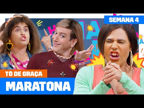MARATONE a QUARTA semana da NOVA TEMPORADA de T脭 DE GRA脟A! 馃槀馃挜 | Humor Multishow
