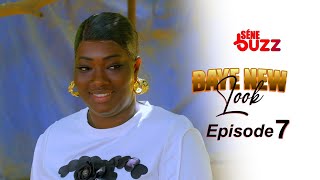 Série KEUR BAYE NEW LOOK  - Episode 7