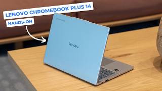 Lenovo Chromebook Plus 14" Hands-On & First Impressions