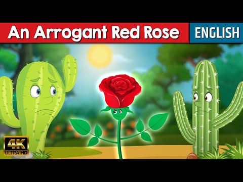 An Arrogant Red Rose - Story In English | Moral Stories | Bedtime Stories | English Fairy Tales