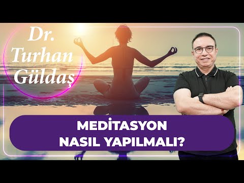 Nasıl Meditasyon Yapmalıyım? | Dr. Turhan Güldaş Cevaplıyor #mantra #kişiselgelişim