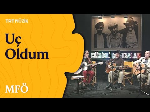 🎤 MFÖ | Uç Oldum (1993)