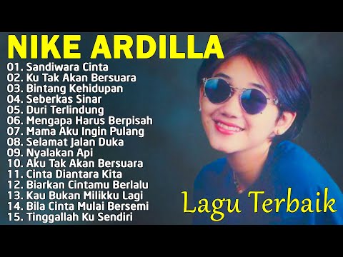 Nike Ardila Full Album The Best | Lagu Lawas Nostalgia Pop 90an |  Sandiwara Cinta
