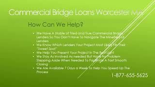 Commercial Bridge Loans Worcester MA