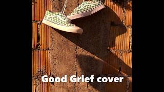 GOOD GRIEF COVER