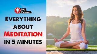 'How to Meditate' for Beginners | Everything about Meditation in 5 minutes | Hindi TV India Podcast