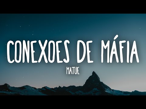 Matuê - Conexões de Máfia feat. Rich the Kid (Letra/Lyrics)