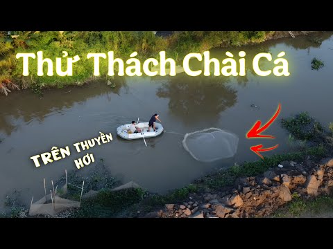 Khó Khăn Ra Sau Khi Đứng Trên Thuyền Hơi Chài Cá | Thanh Nhã TV