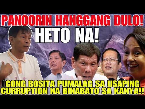 CONG BOSITA! PUMALAG SA USAPING CURRUPTION NA IBINABATO SA KANYA!! HETO NA! PANOORIN HANGGANG DULO!