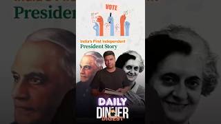 India’s First Independent President Story