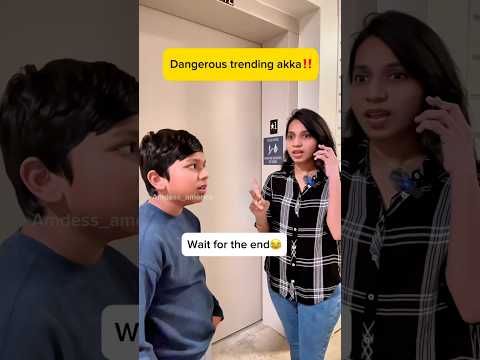😂Dangerous trending Akka!! #shortsfeed #trendingshorts #viralshorts