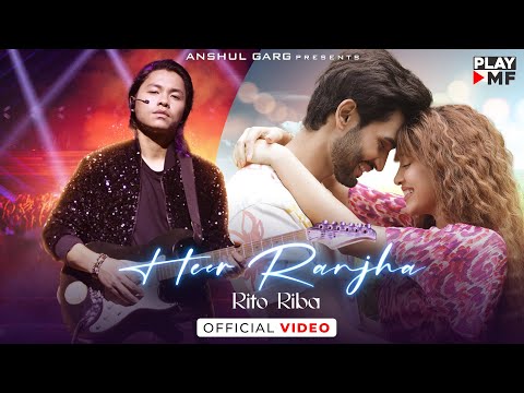 HEER RANJHA - Rito Riba | Shivangi Joshi &amp; Rohit Khandelwal | Rajat Nagpal | Anshul Garg| Hindi Song