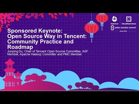 Sponsored Keynote: Tencent Open Source