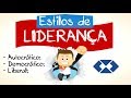 Estilos de Liderança e Características