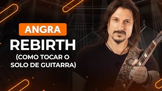 REBIRTH CIFRA INTERATIVA por Angra @ Ultimate-Guitar.Com