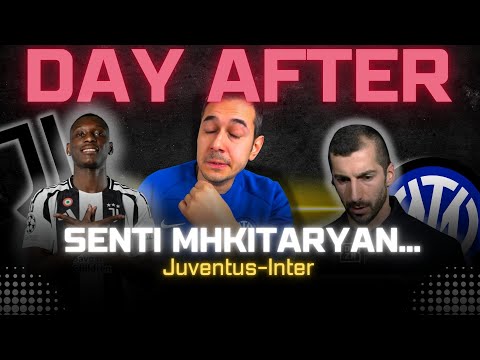 LE DICHIARAZIONI DI MKHITARYAN SONO PERICOLOSISSIME 😡 JUVE-INTER 1-0