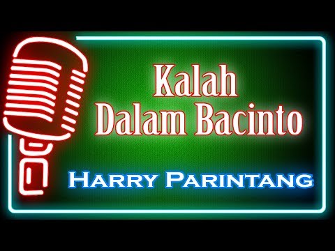 Kalah Dalam Bacinto (Karaoke Minang) ~ Harry Parintang