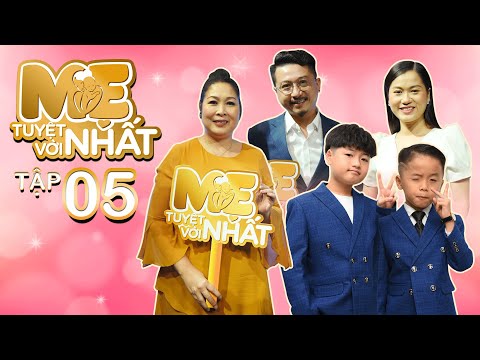 Mẹ Tuyệt Vời Nhất-Tập 5: Lâm Vỹ Dạ "vừa khóc vừa cười" khi nghe lời thổ lộ của Hứa Minh Đạt và 2 con
