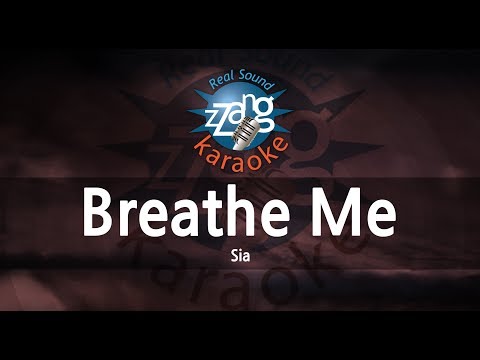 Sia-Breathe Me (Karaoke Version)