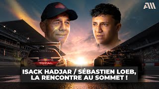 Isack Hadjar / Sébastien Loeb, la rencontre au sommet ! 🏎️