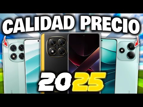 🏆 Los 7 MEJORES CELULARES CALIDAD PRECIO para COMPRAR en 2025 🚀 ¡PARA TODOS LOS BOLSILLOS!