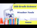 Weather Measurement Tools and Concepts