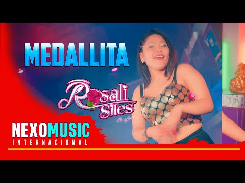 Rosali Siles - MEDALLITA  / CUMBIA 🚀 Nexo Music ❤️