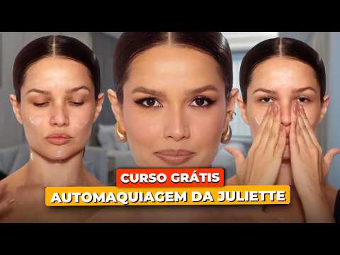 AULA 01 - PREPARAÇÃO DE PELE | CURSO GRÁTIS DE AUTOMAQUIAGEM DA JULIETTE