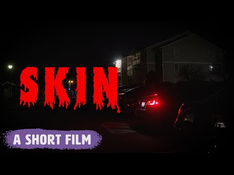 SKIN | Seven Hearts Productions