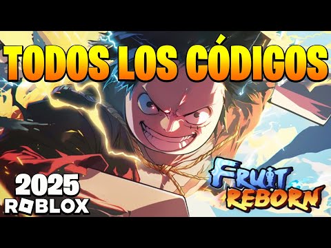 TODOS los CÓDIGOS de 🍇 FRUIT REBORN 🍇 activos Y actualizados / NEW UPDATE / ROBLOX 2025 / TilloASR