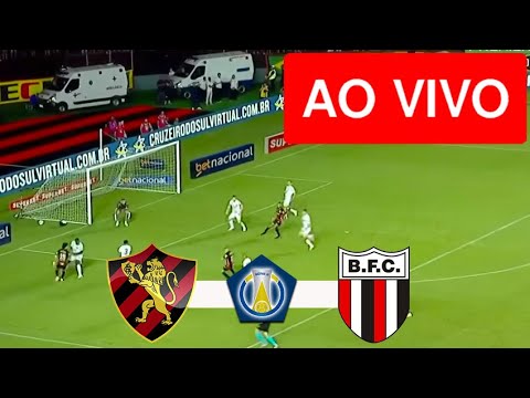 SPORT X BOTAFOGO-SP AO VIVO COM IMAGENS - JOGO DE HOJE - ASSISTA AGORA!