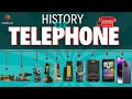 History and Evolution of the Telephone