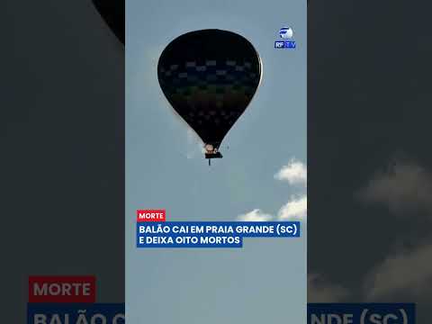 🚨 Tragédia em Santa Catarina: Pelo menos 8 pessoas morreram após a queda de um balão em Praia Grand