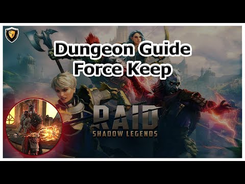 RAID Shadow Legends | Dungeon Guide | Force Keep