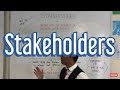 Stakeholder Influence and Interests